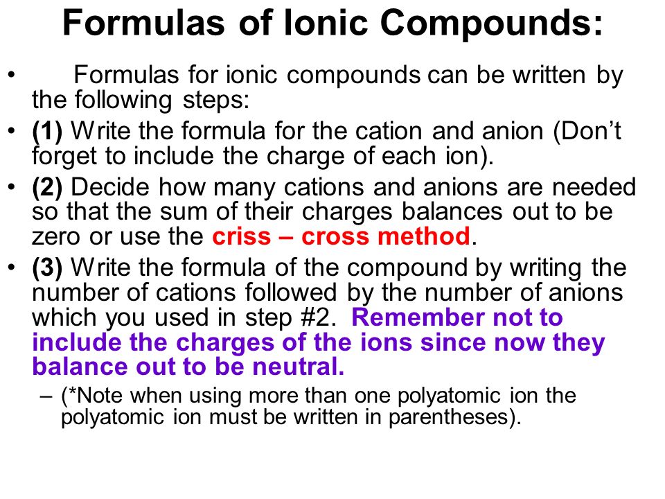 three steps in writing a formula for an ionic compound